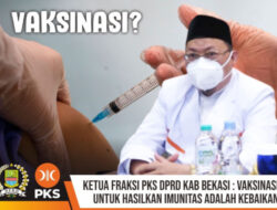 Ketua Fraksi PKS Imam Hambali : Vaksinasi merupakan sebuah kebaikan