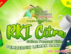 Rumah Keluarga Indonesia (RKI) Cikarang Utara Luncurkan Sabun Cuci Piring Ramah Lingkungan